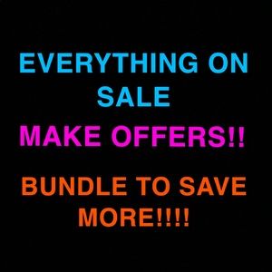 EVERYTHING ON SALE!!!!